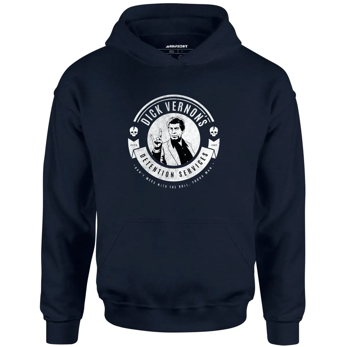 Dick Vernon's Detention Services - Unisex Hoodie