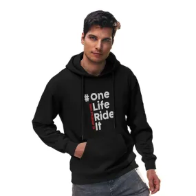 One Life Ride It Hoodie - Unisex